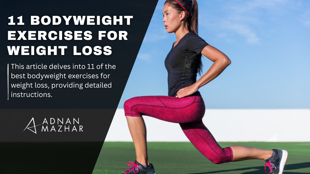 11 Bodyweight Exercises For Weight Loss