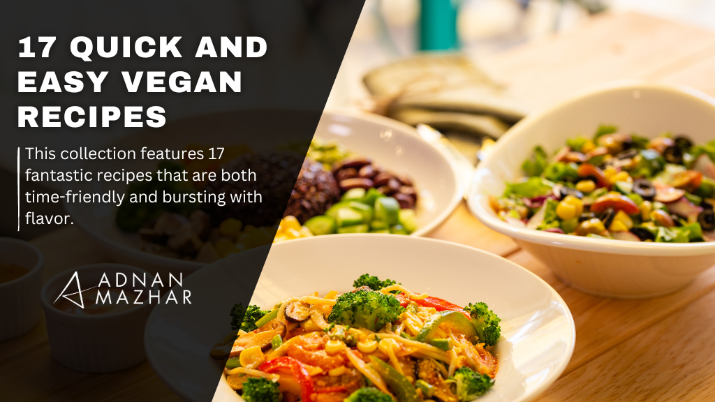 quick and easy vegan recipes